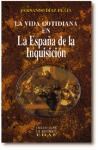 Papel VIDA COTIDIANA EN LA ESPAÑA DE LA INQUISICION (CLIO / CRONICA DE LA HISTORIA)
