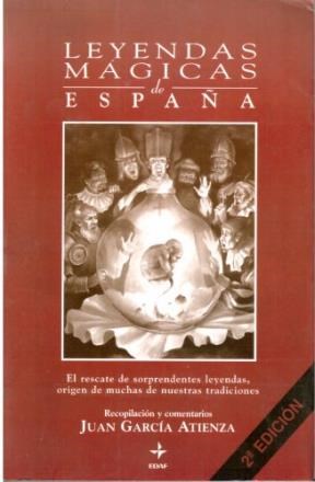 Papel LEYENDAS MAGICAS DE ESPAÑA EL RESCATE DE SORPRENDENTE LEYENDAS ORIGEN DE MUCHAS DE NUESTRAS TRADIION