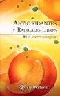 Papel ANTIOXIDANTES Y RADICALES LIBRES (VIDA NATURAL)