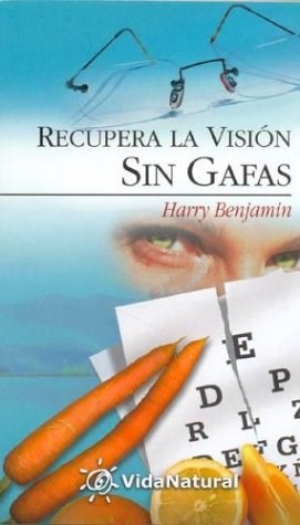 Papel RECUPERA LA VISION SIN GAFAS (COLECCION VIDA NATURAL 141) (BOLSILLO)