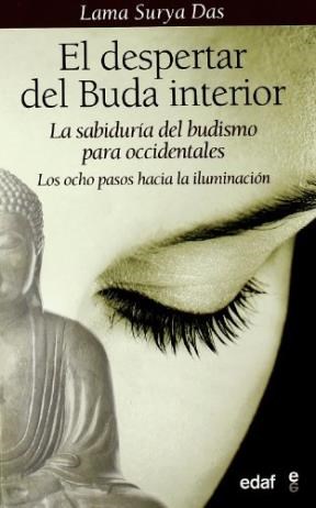 Papel DESPERTAR DEL BUDA INTERIOR LA SABIDURIA DEL BUDISMO PARA OCCIDENTALES LOS OCHO PASOS HACI