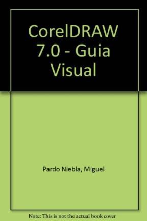 Papel COREL DRAW 7 GUIAS VISUALES WINDOWS 95 (GUIAS VISUALES)