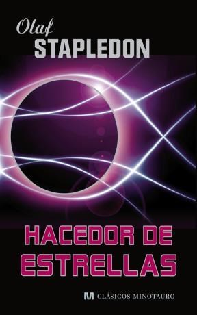 Papel HACEDOR DE ESTRELLAS (COLECCION CLASICOS MINOTAURO) (CARTONE)