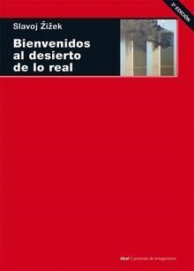Papel BIENVENIDOS AL DESIERTO DE LO REAL (COLECCION CUESTIONE  S DE ANTAGONISMO)