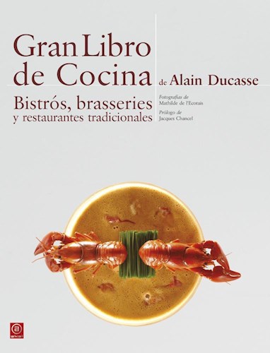 Papel GRAN LIBRO DE COCINA BISTROS BRASSERIES Y RESTAURANTES TRADICIONALES (CARTONE)