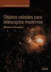Papel OBJETOS CELESTES PARA TELESCOPIOS MODERNOS (ASTRONOMIA  PRACTICA PARA PRINCIPIANTES)