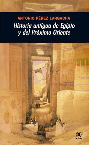 Papel HISTORIA ANTIGUA DE EGIPTO Y DEL PROXIMO ORIENTE