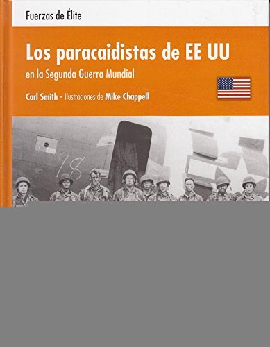 Papel PARACAIDISTAS DE EEUU EN LA SEGUNDA GUERRA MUNDIAL (FUE  RZAS DE ELITE) (CARTONE)