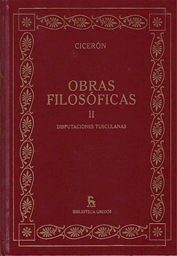 Papel OBRAS FILOSOFICAS II [CICERON] (BIBLIOTECA GREDOS) (CARTONE)