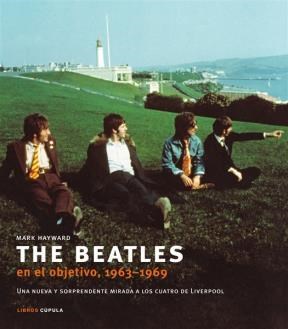 Papel BEATLES EN EL OBJETIVO 1963-1969 [CON DVD] (CARTONE)