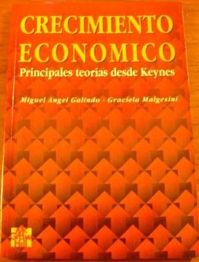 Papel CRECIMIENTO ECONOMICO PRINCIPALES TEORIAS DESDE KEYNES