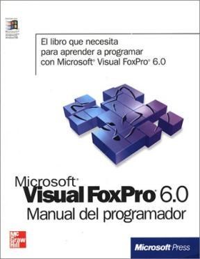 Papel MICROSOFT VISUAL FOX PRO 6.0 MANUAL DEL PROGRAMADOR
