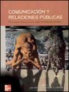 Papel COMUNICACION Y RELACIONES PUBLICAS DE LOS ORIGENES HIST