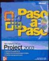 Papel MICROSOFT OFFICE PROJECT 2003 PASO A PASO C/CD