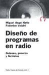 Papel DISEÑO DE PROGRAMAS EN RADIO GUIONES GENEROS Y FORMULAS (PAPELES DE COMUNICACION 55011)