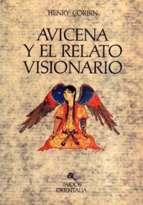 Papel AVICENA Y EL RELATO VISIONARIO (ORIENTALIA 42046)