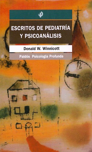 Papel ESCRITOS DE PEDIATRIA Y PSICOANALISIS (PAIDOS PSICOLOGIA PROFUNDA 10206)
