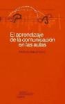 Papel APRENDIZAJE DE LA COMUNICACION EN LAS AULAS (PAPELES DE PEDAGOGIA 50053)