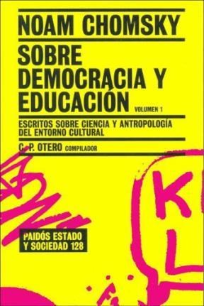 Papel SOBRE DEMOCRACIA Y EDUCACION 1 ESCRITOS SOBRE CIENCIA Y ANTROPOLOGIA DEL ENTORNO CULTURAL