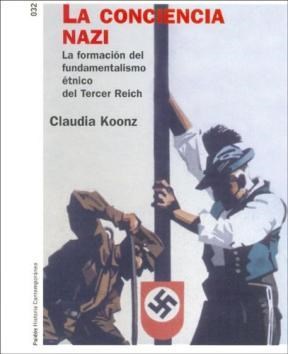 Papel CONCIENCIA NAZI LA FORMACION DEL FUNDAMENTALISMO ETNICO (HISTORIA CONTEMPORANEA 60132)