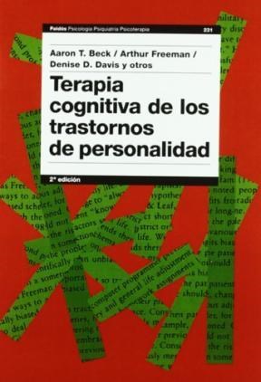 Papel TERAPIA COGNITIVA DE LOS TRASTORNOS DE PERSONALIDAD (PSICOLOGIA PSIQUIATRIA PSICOTERAPIA 15231)
