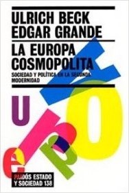 Papel EUROPA COSMOPOLITA SOCIEDAD Y POLITICA EN LA SEGUNDA MODERNIDAD (ESTADO Y SOCIEDAD 45138)