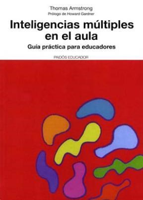 Papel INTELIGENCIAS MULTIPLES EN EL AULA (PAIDOS EDUCADOR 26185)