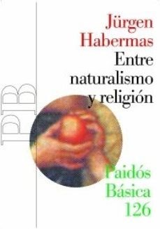 Papel ENTRE NATURALISMO Y RELIGION (BASICA 32126)