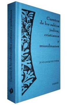 Papel CUENTOS DE LOS SABIOS JUDIOS CRISTIANOS Y MUSULMANES (ORIENTALIA 42094)