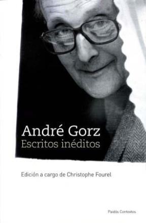 Papel ANDRE GORZ ESCRITOS INEDITOS (CONTEXTOS 52172)