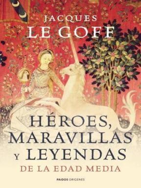Papel HEROES MARAVILLAS Y LEYENDAS DE LA EDAD MEDIA (9071075)  (CARTONE)