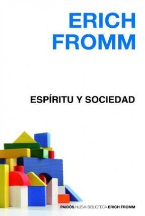 Papel ESPIRITU Y SOCIEDAD (NUEVA BIBLIOTECA ERICH FROMM 100013626)