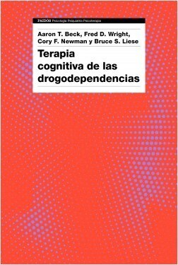 Papel TERAPIA COGNITIVA DE LAS DROGODEPENDENCIAS (COLECCION PSICOLOGIA PSIQUIATRIA PSICOTERAPIA)