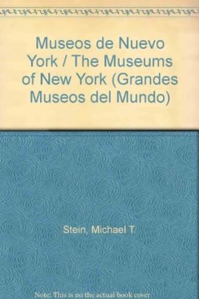 Papel MUSEOS DE NUEVA YORK (GRANDES MUSEOS DEL MUNDO) [C/CD ROM] (CARTONE)