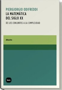 Papel MATEMATICA DEL SIGLO XX DE LOS CONJUNTOS A LA COMPLEJIDAD (COLECCION DIFUSION)