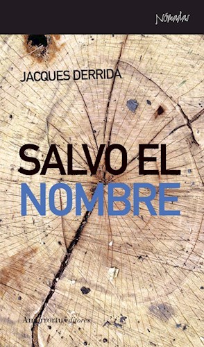 Papel SALVO EL NOMBRE (SERIE NOMADAS)