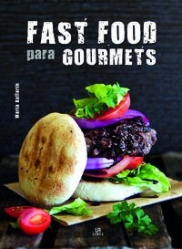 Papel FAST FOOD PARA GOURMETS (CARTONE)