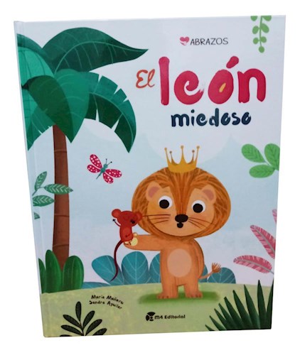 Papel LEON MIEDOSO (COLECCION ABRAZOS) [ILUSTRADO] (CARTONE)