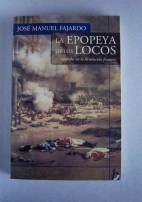 Papel EPOPEYA DE LOS LOCOS ESPAÑOLES EN LA REVOLUCION FRANCESA (BIOGRAFIAS E HISTORIAS)