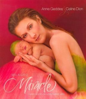 Papel MILAGRO MIRACLE CELEBRACION DE UNA NUEVA VIDA [C/CD Y DVD] (CARTONE)