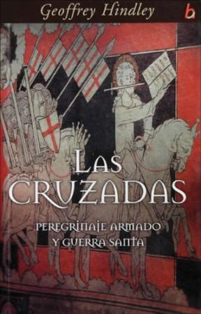 Papel CRUZADAS PEREGRINAJE ARMADO Y GUERRA SANTA (BIOGRAFIAS E HISTORIAS)