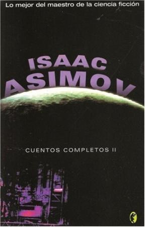 Papel CUENTOS COMPLETOS II (ASIMOV ISAAC) (BYBLOS)