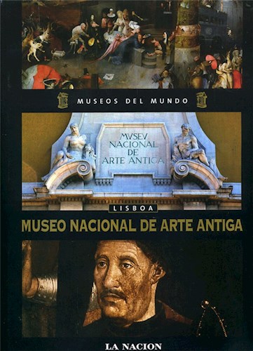 Papel MUSEO NACIONAL DE ARTE ANTIGA LISBOA (MUSEOS DEL MUNDO) (CARTONE)