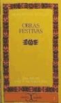Papel OBRAS FESTIVAS (COLECCION CLASICOS CASTALIA 113)
