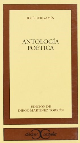 Papel ANTOLOGIA POETICA (COLECCION CLASICOS CASTALIA 227)