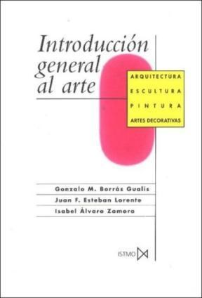 Papel INTRODUCCION GENERAL AL ARTE ARQUITECTURA ESCULTURA PINTURA ARTES DECORATIVAS (FUNDAMENTOS)