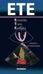 Papel ECOCARDIO TRANSESOFAGICA (ETE)