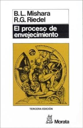 Papel PROCESO DE ENVEJECIMIENTO (COLECCION PSICOLOGIA Y VIDA)
