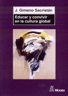 Papel EDUCAR Y CONVIVIR EN LA CULTURA GLOBAL (MANUALES)
