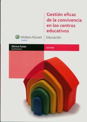 Papel GESTION EFICAZ DE LA CONVIVENCIA EN LOS CENTROS EDUCATI  VOS (EDUCACION)